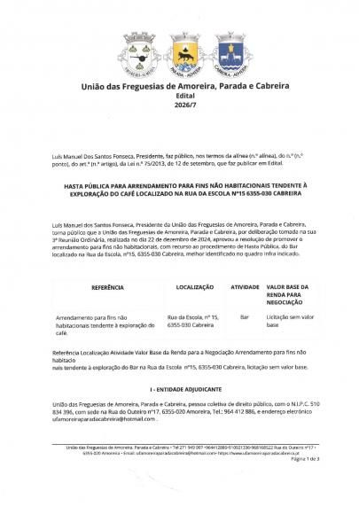HASTA P&Uacute;BLICA ARRENDAMENTO PARA FINS N&Atilde;O HABITACIONAIS TENDENTE &Agrave; EXPLORA&Ccedil;&Atilde;O DO CAF&Eacute; LOCALIZADO NA RUA DA ESCOLA N&ordm;15, 6355-030 cABREIRA